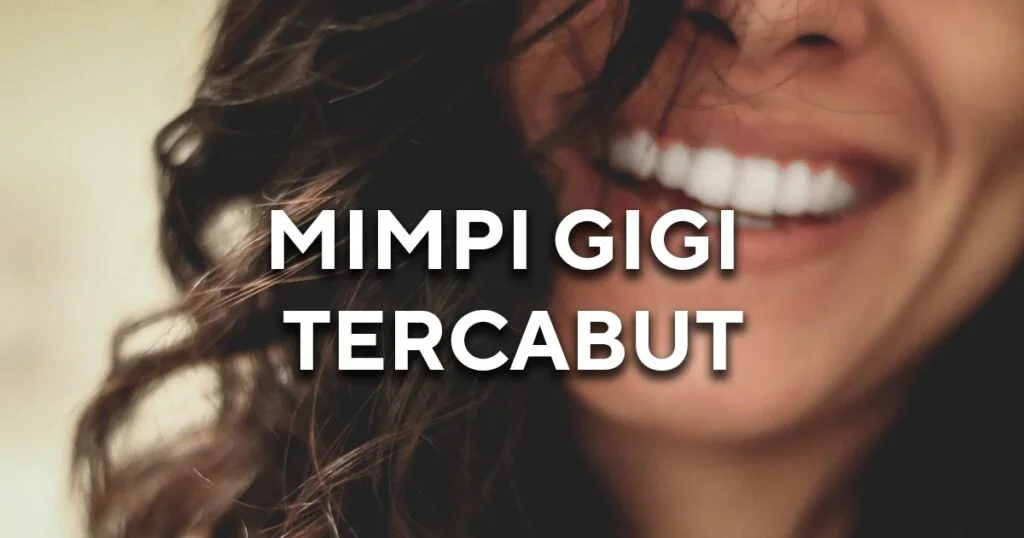 mimpi gigi tercabut